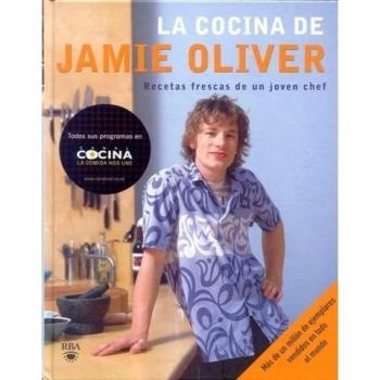 La cocina de jamie oliver. Nva. Edicion: 078 - Jamie Oliver