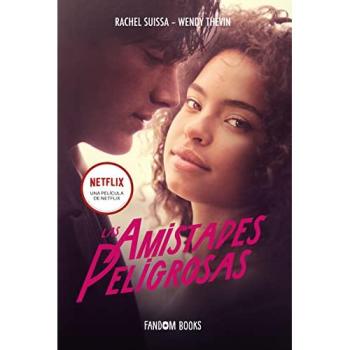 Las amistades peligrosas: El libro de la película