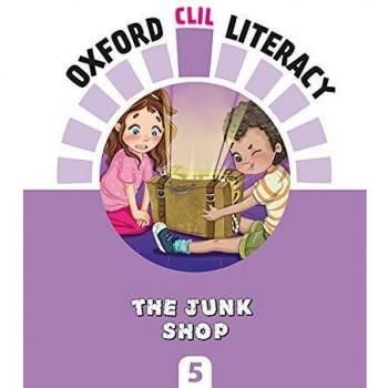 Oxford CLIL Literacy Art Primary 5. The junk shop