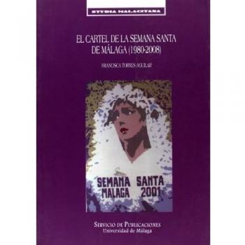 El cartel de la Semana Santa de Málaga