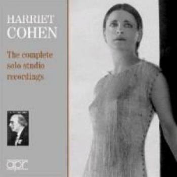 Harriet Cohen: Complete Solo Recordings