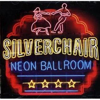 Neon Ballroom - SILVERCHAIR