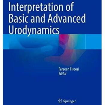 Interpretation of Basic and Advanced Urodynamics
