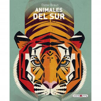 Animales del sur - Braun, Dieter