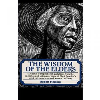 Elder Wisdom Paperback - Insights from Robert Fleming