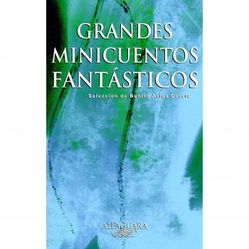 Grandes Minicuentos Fantasticos - Varios Autores