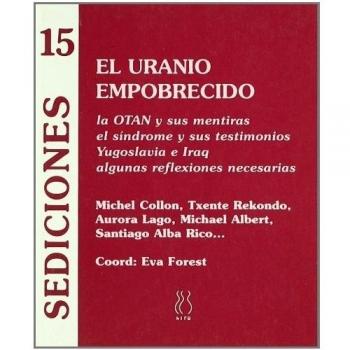 El uranio empobrecido - Santiago Alba Rico