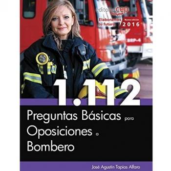 1.112 Preguntas Básicas para Oposiciones a Bombero