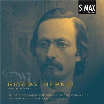 Merkel : L'oeuvre pour orgue, vol. 1. Schiager.