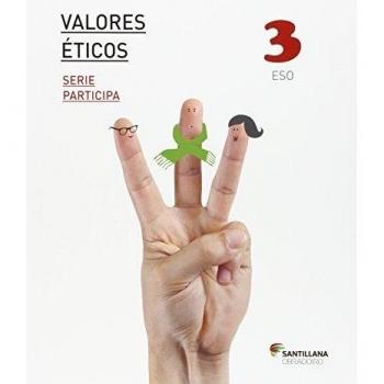 VALORES ETICOS SERIE PARTICIPA 3 ESO - 9788499729268