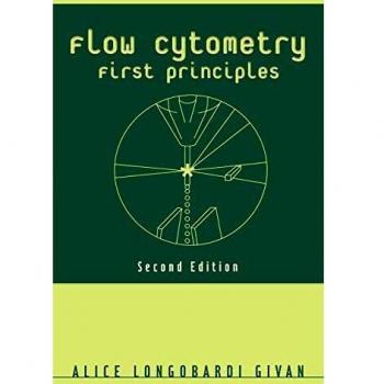 Flow Cytometry First Principles Second Edition