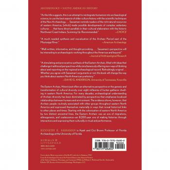 Eastern Archaic Historicized: Key Issues in Eastern Woodlands Archaeology