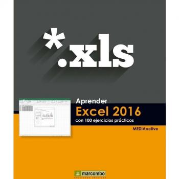 Aprender Excel 2016 con 100 ejercicios prácticos
