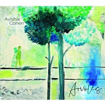 Avishai Cohen - Arvoles