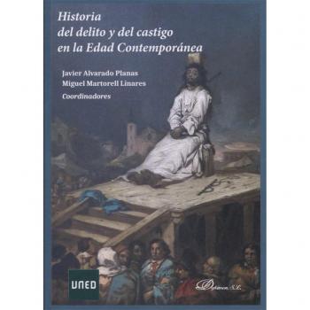 Historia del delito y del castigo en la edad contemporánea