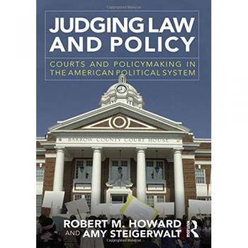 Judging Law and Policy: Courts and Policymaking in the American Political System