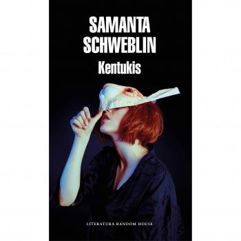 Kentukis - Samanta Schweblin