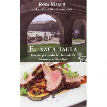 El Xai A Taula: Receptes per quedar bé i fàcils de fer: 24
