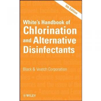 White'S Handbook Of Chlorination And Alternative Disinfectants