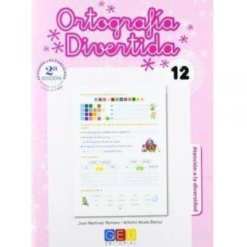 Ortografía divertida 12 / Editorial GEU / 4º Primaria / Mejora la ortografía / Recomendado como apoyo / Con actividades sencillas de repaso