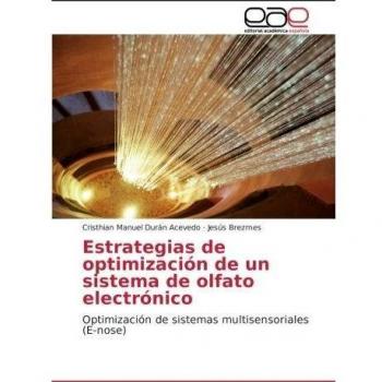Estrategias de optimización de un sistema de olfato electrónico: Optimización de sistemas multisensoriales