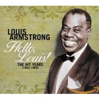 Hello Louis - The Hit Years