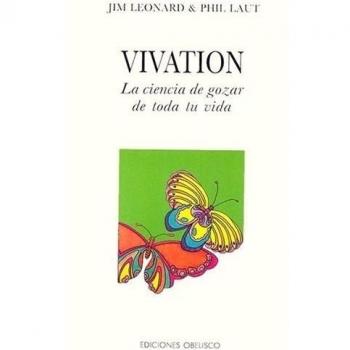 Vivation, la ciencia de gozar de toda tu vida