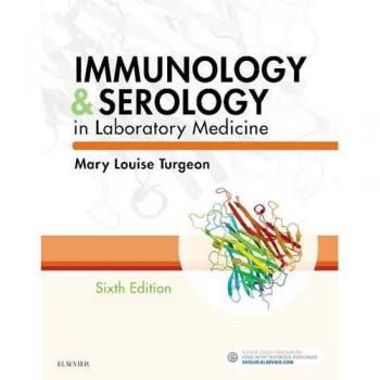 Immunology & Serology in Laboratory Medicine (Elsevier Science)