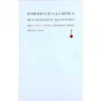 Introducció a la música: de l'antiguitat als nostres dies: 30 - Cazurra