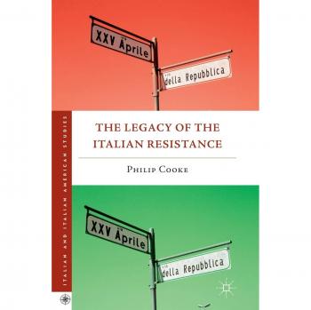 The Legacy of the Italian Resistance