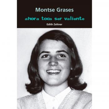 Montse Grasses. Ahora toca ser valiente: 33