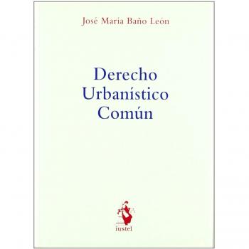 Derecho Urbanístico Común