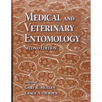 Medical and Veterinary Entomology: A Comprehensive Guide to Insect Biology and Control