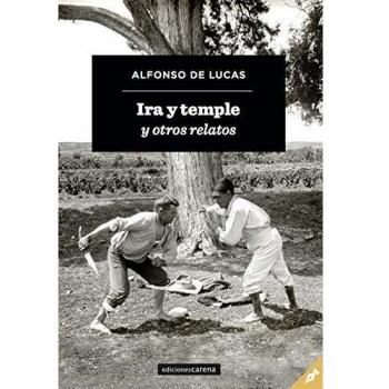 Ira y temple y otros relatos: 475