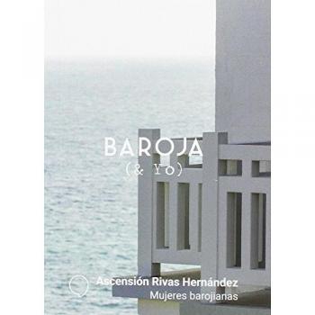 Mujeres barojianas - Rivas Hernández, Ascensión