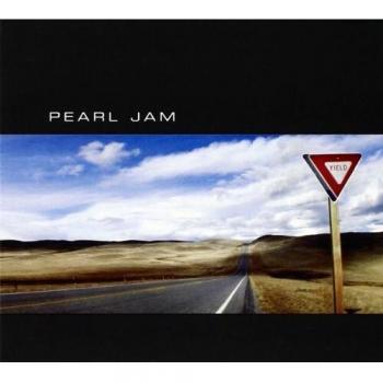 Yield - Pearl Jam