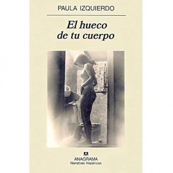 El hueco de tu cuerpo