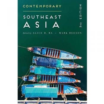 Contemporary Southeast Asia by Alice D. Ba, Palgrave Macmillan Ltd