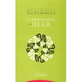 Las Dimensiones Místicas Del Islam