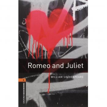 Oxford Bookworms Library 2. Romeo And Juliet