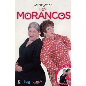 Lo mejor de Los Morancos - Los Morancos