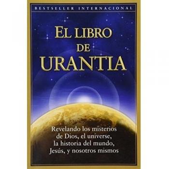 The Urantia Book: Revealing the Mysteries of God, the Universe, Jesus, and Ourselves