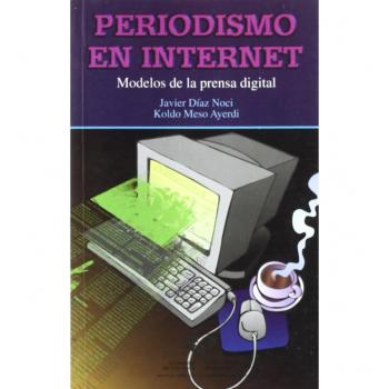 Periodismo en internet. Modelos de la prensa digital