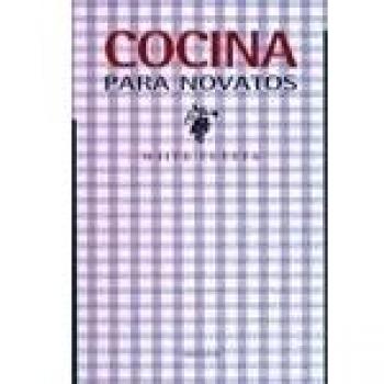 Cocina Para Novatos - 11ª Edicion -