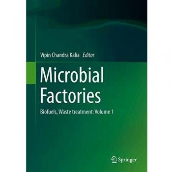 Microbial Factories: Biofuels, Waste treatment: Volume 1
