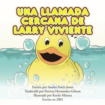 Llamada Cercana de Larry el Viviente - Interacción Inmersiva y Realista