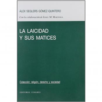 LAICIDAD Y SUS MATICES - ALEX SEGLERS GOMEZ QUINTERO