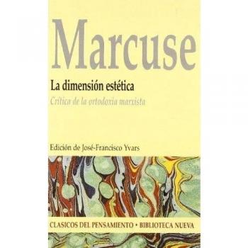 La Dimensión Estética: Crítica de la ortodoxia marxista