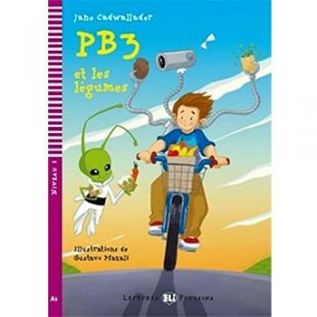 PB3 et les legumes. Con espansione online. Per la Scuola media