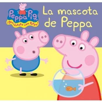 La mascota de Peppa - Autores Varios